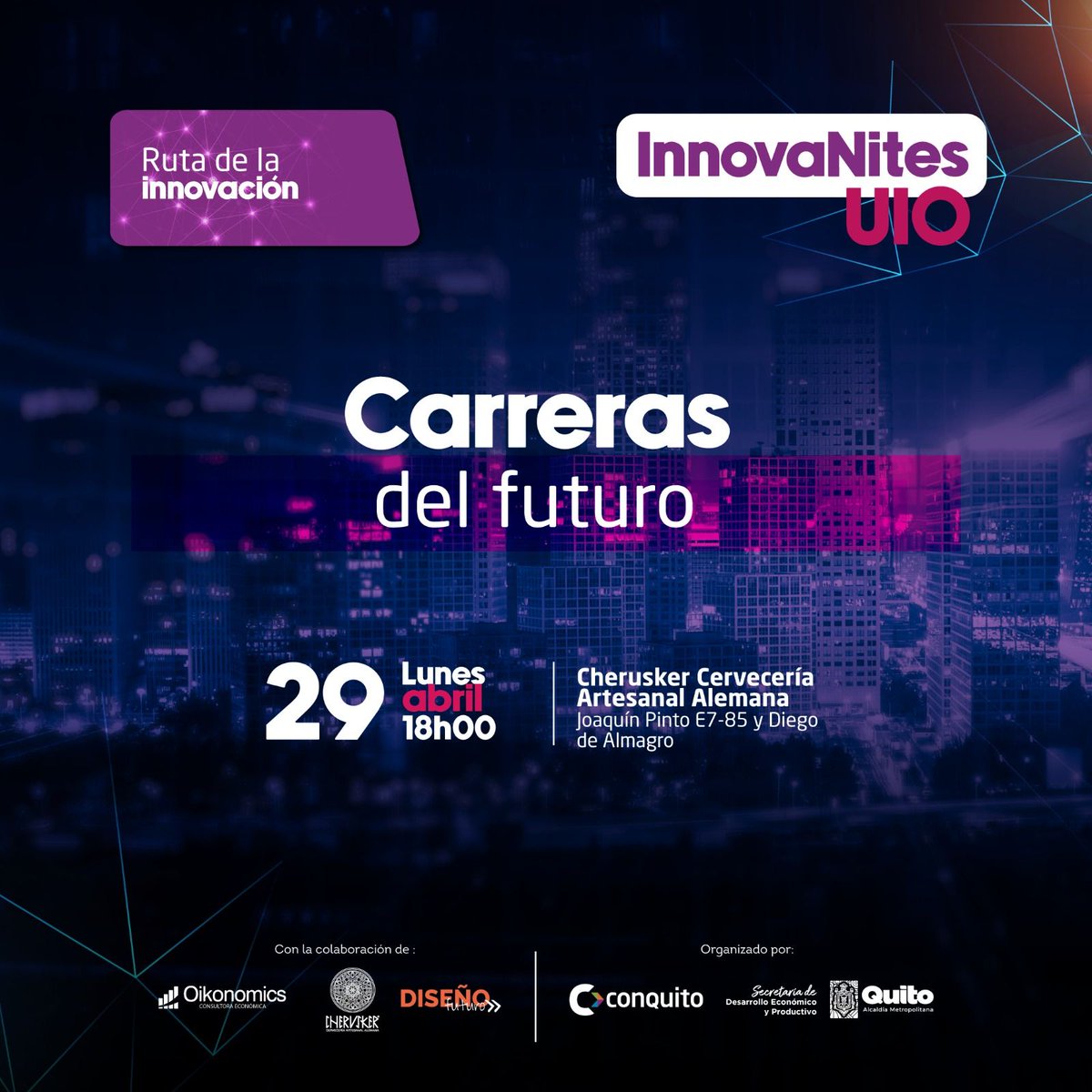 ¿Cómo ser parte la innovación? 👉 Las carreras del mañana son el camino a ella 

Explora las tendencias de innovación en InnovaNites.UIO: Carreras del futuro

Inscríbete en lu.ma/qrl6op8d  ¡Nos vemos allí!

#Oikonomics #Conquito #Innovación #CarrerasdelFuturo #Networking