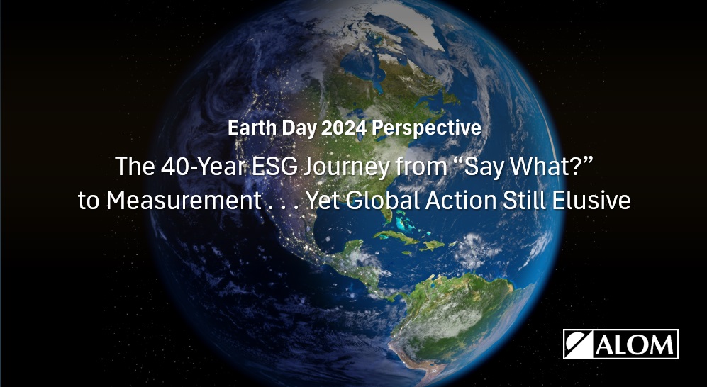 For #EarthDay2024 @ALOM_Global CEO <a href="/HannahKain/">Hannah Kain</a> offers a 40-year perspective on the evolution of #ESG. Her call to action: ESG is a global issue and the challenge to humanity should be solved globally. Read: lnkd.in/gdzsyJQj