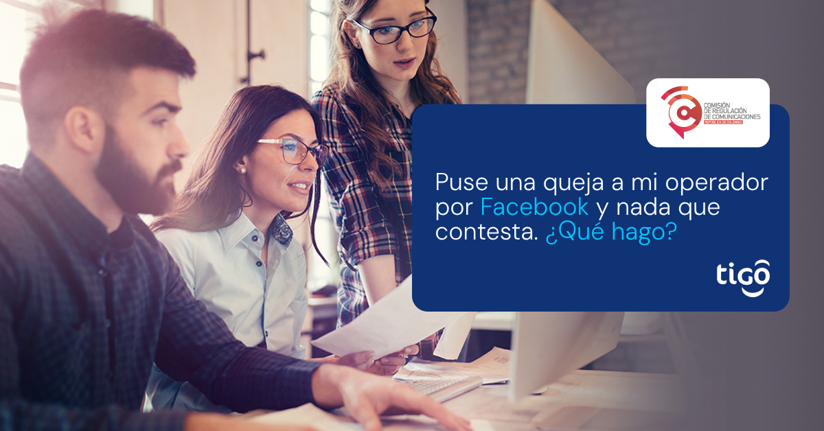 Puedes presentar cualquier solicitud o queja ante la oficina física 🏬, página web 💻 o página de Facebook de tu operador. #ComunicadosComoEs Si quieres aprender más sobre los canales de atención que debe ofrecer tu operador visita goo.gl/mBQjFe