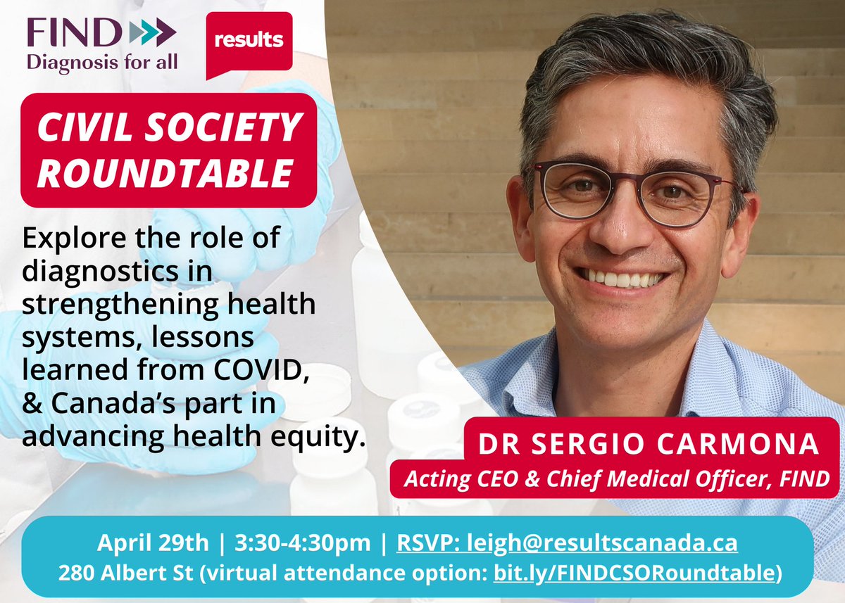 📅 Join us April 29 for an exclusive roundtable for civil society orgs with Dr. Sergio Carmona, acting CEO & Chief Medical Officer at @FINDdx, the global alliance for diagnostics! RSVP to leigh@resultscanada.ca or register to join online: us02web.zoom.us/meeting/regist…