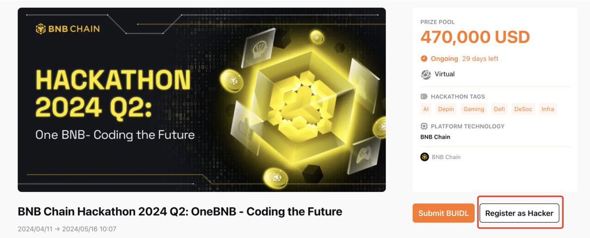 DoraHacks's tweet photo. 🚨 Last day to register for the Q2 #BNBChainHackathon! Don’t miss out on the opportunity to compete for a share of the 47k prize pool and bring your innovative ideas to life. 

📅 Registration DDL April 25: https://t.co/HORGpgSsb6 https://t.co/CuzKfWsuVw