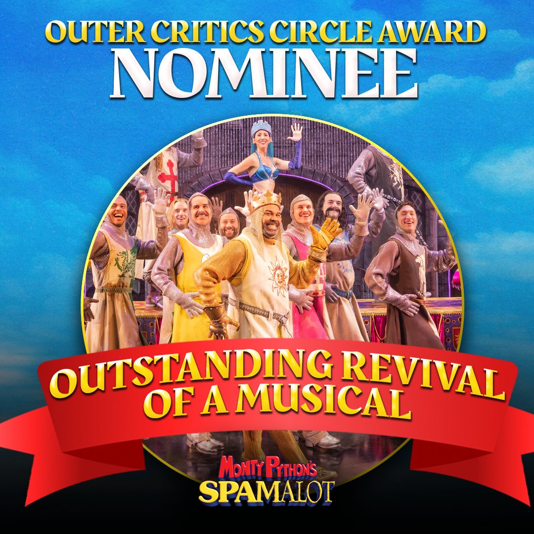 We're looking on the bright side of life because we have just been nominated for an Outer Critics Circle Award for Outstanding Revival of a Musical.