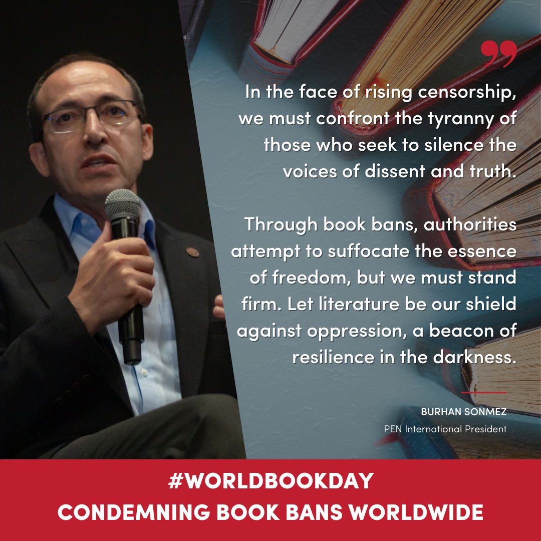 On #WorldBookDay, PEN International President, Burhan Sonmez, condemns the alarming rise of #BookBans globally. Learn more: pen-international.org/news/pens-glob…