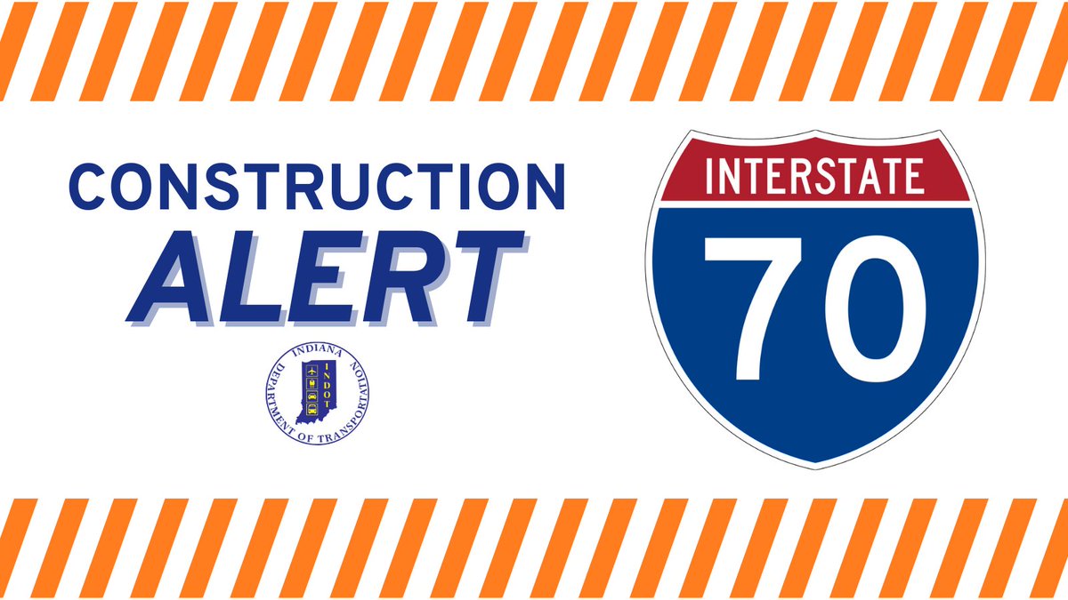 🚧🦺 CONSTRUCTION ALERT: The left lanes of I-70 eastbound and westbound will have nighttime closures beginning tonight (4/29) that will last a couple of days. Crews will be doing shoulder work over the 7th Street bridge in Terre Haute. Please keep worker safety top-of-mind!