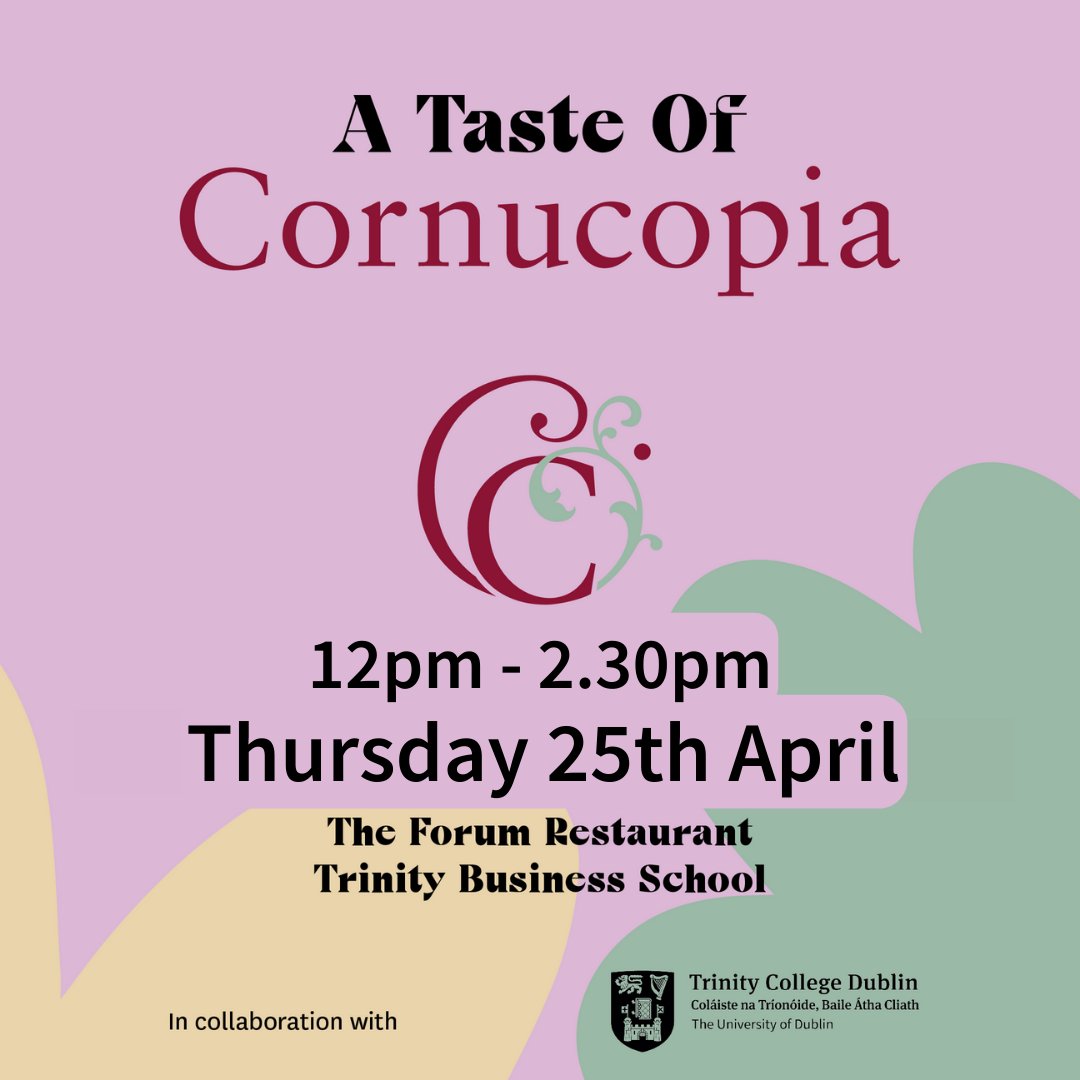 If you're around campus on Thursday check out the Cornucopia pop-up in @ForumDublin in @TCDBusiness 🫑