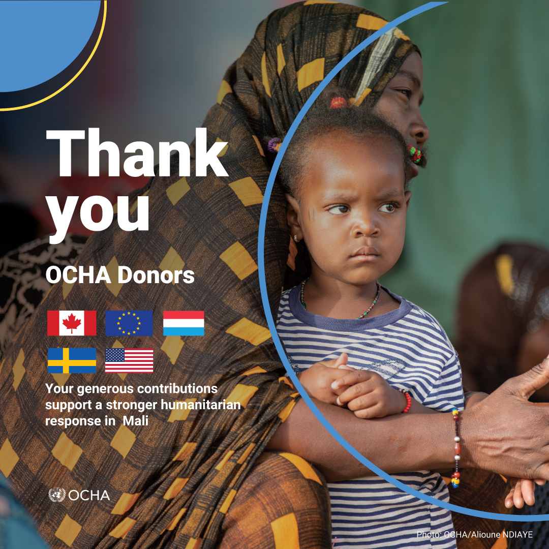 #OCHAThanks 🇨🇦🇪🇺🇱🇺🇸🇪🇺🇸
Your generous support to @UNOCHA supports a stronger humanitarian response in Mali.