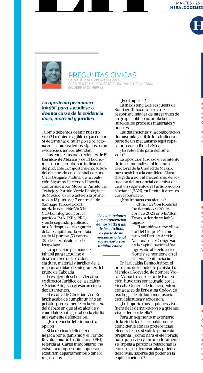 El electorado puede impedir que personas relacionadas con actividades delictivas se hagan del poder. ¿Cómo definir el voto en #CDMX, entidad que, según encuestas, será ganada por @ClaraBrugadaM? Lo único exigible es la participación ciudadana Escribo en @heraldodemexico