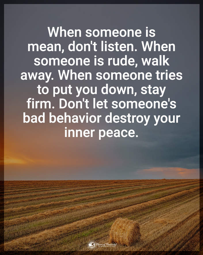 “When someone is mean…”