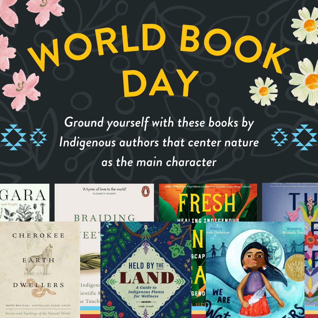 Celebrate #WorldBookDay with transformative narratives by Native authors where nature takes the lead role. Their stories honor connections to the wilderness, reciprocity, and liberation. Enjoy these amazing Indigenous voices today!🌎📕🪶