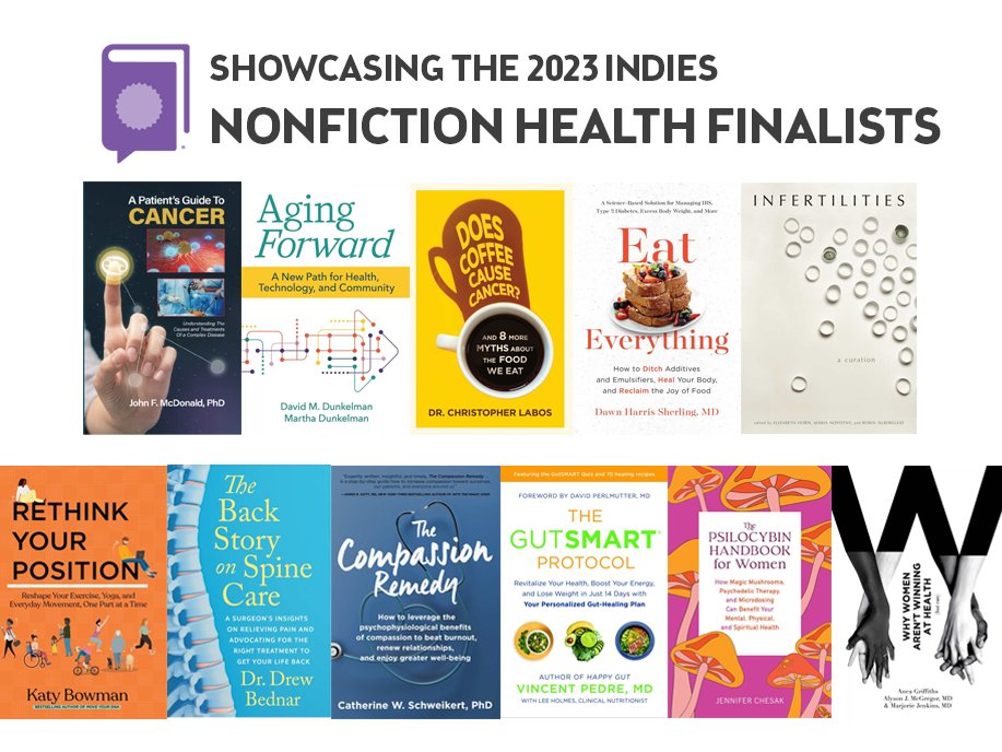 Embark on a journey to wellness with the INDIES Award Finalists in the Health (Adult Nonfiction) category. See the full list of Health finalists here: forewordreviews.com/awards/finalis…