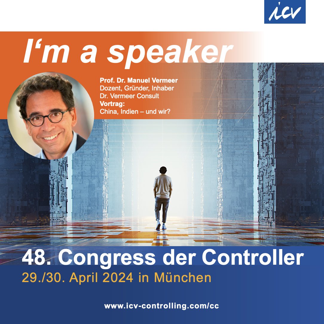 "China, Indien – und wir?" Freuen Sie sich auf den inspirierenden Vortrag von Prof. Dr. Manuel Vermeer auf dem 48. Congress der Controller in München. Er analysiert u.a. welche Rolle China und Indien für Europa spielen.  Mehr Infos: icv-controlling.com/cc
#icv #controlling