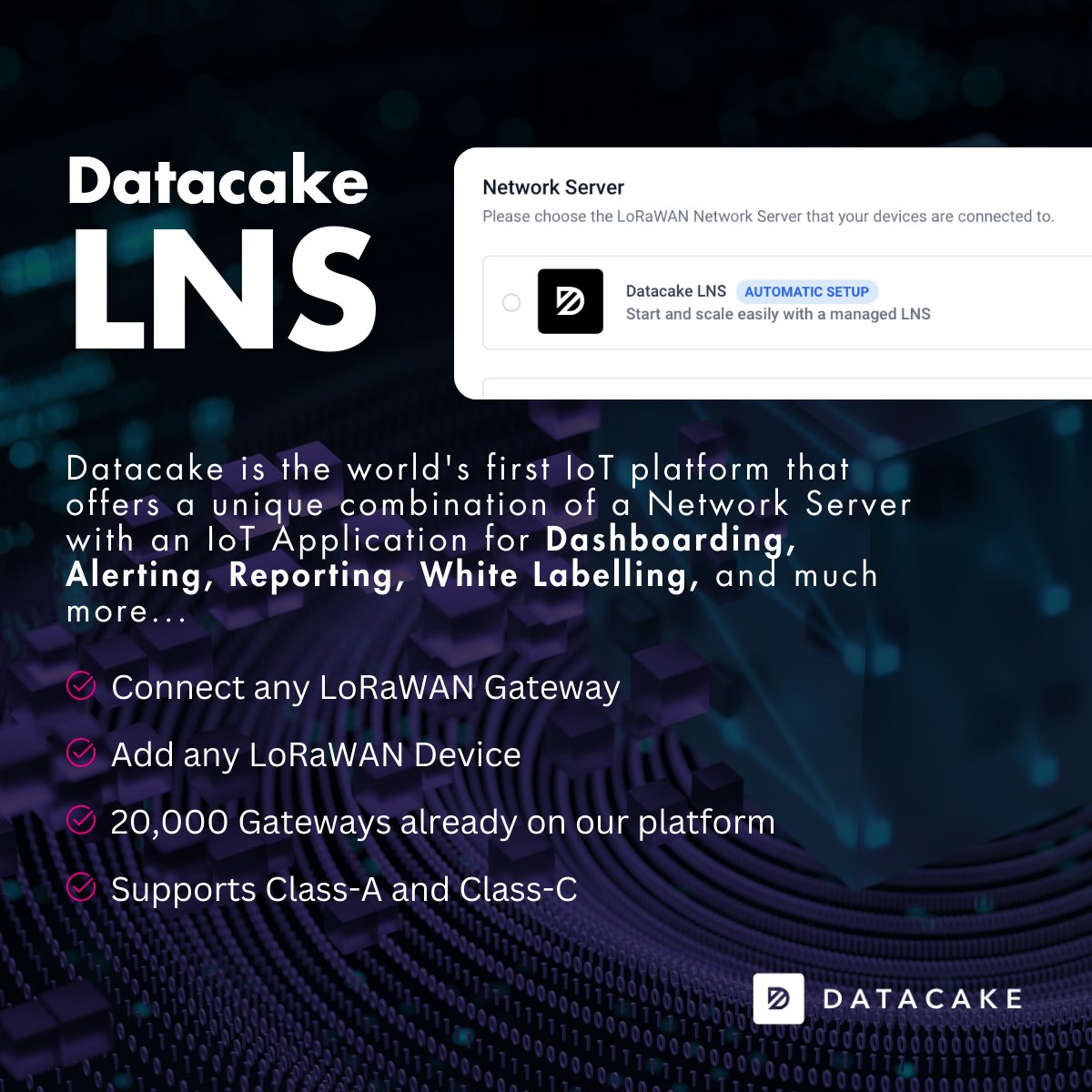 Simplify your LoRaWAN network with Datacake's LNS: connect devices, access real-time data, and manage easily. Leverage 20,000+ gateways. #IoT #LoRaWAN