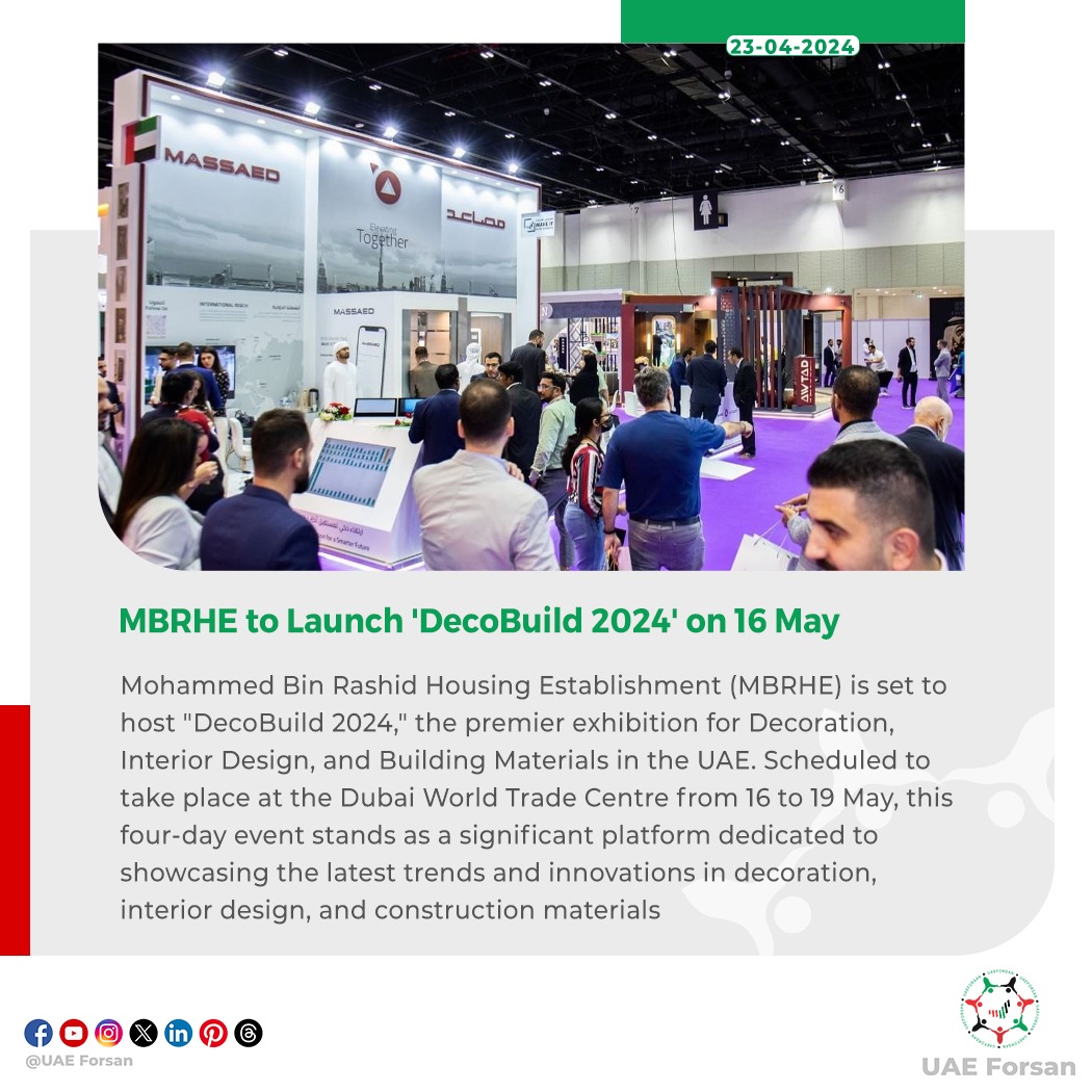 UAE_Forsan's tweet photo. MBRHE to Launch 'DecoBuild 2024' on 16 May
#MBRHE #Dubai
@mbrhe_gov
@DXBMediaOffice
@decobuild https://t.co/BzotmOHfqo