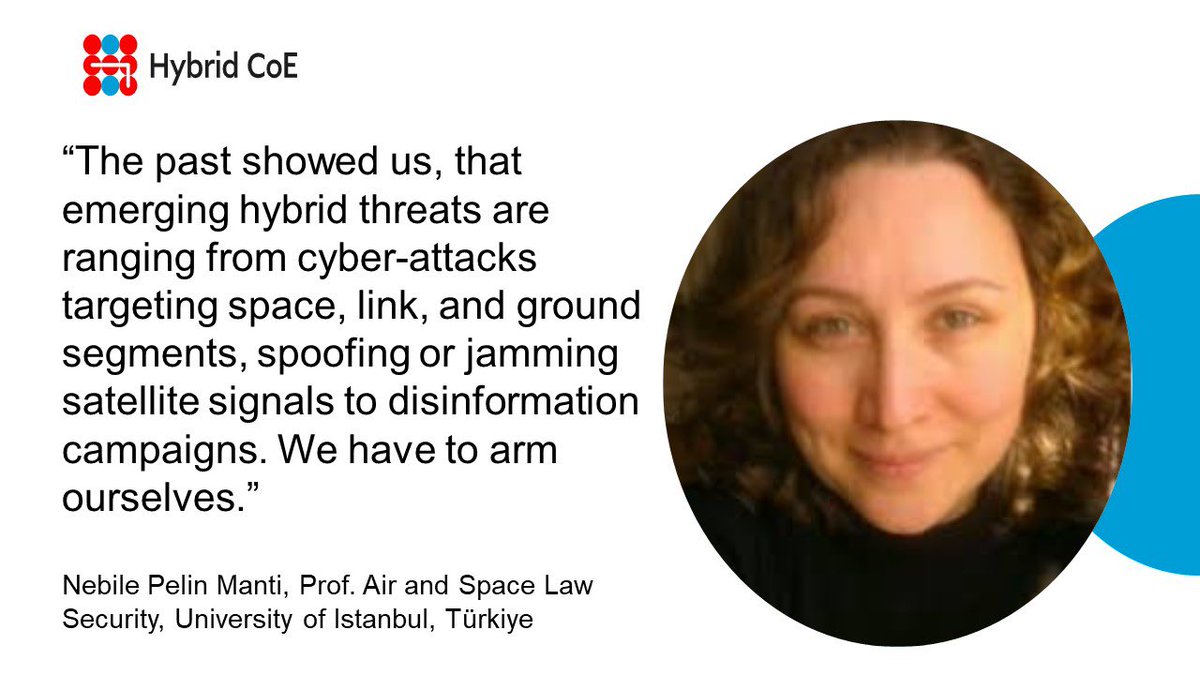 Prof Nebile Pelin Manti from the University of Istanbul discussed the legal landscape of countering hybrid threats in space in the 6th Cyber Power symposium of Hybrid CoE today.