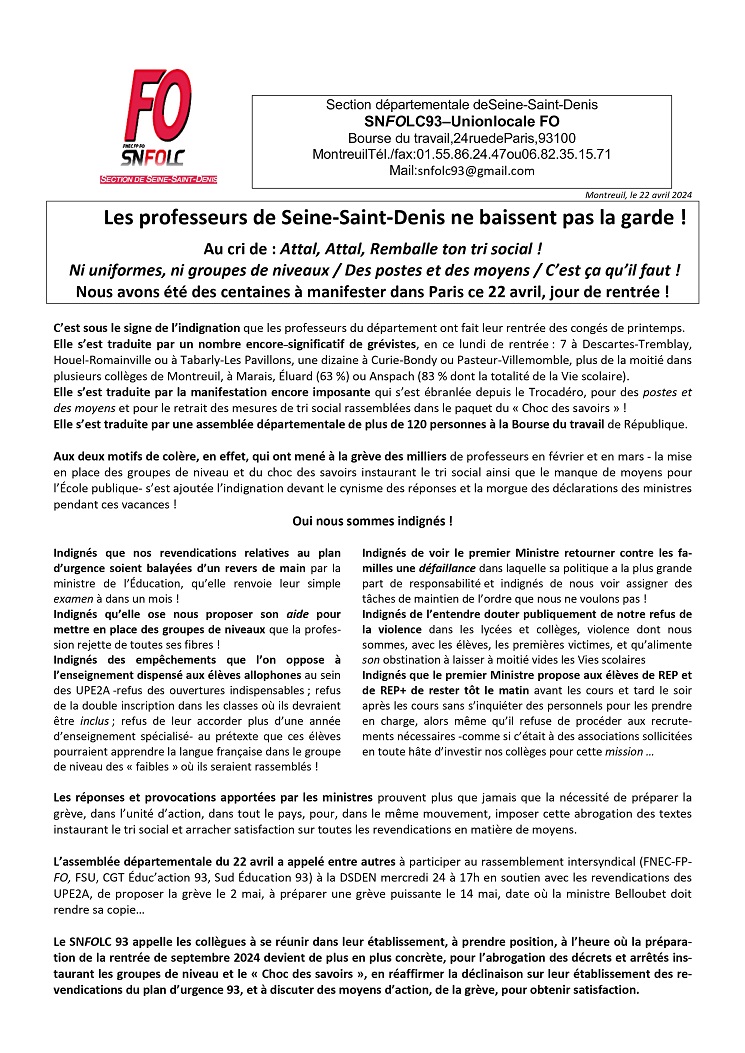 Tract du SNFOLC93 du 22 avril 2024
'Les professeurs en #SeineSaintDenis ne baissent pas la garde !' #NonAuxGroupesDeNiveau #nonautrisocial #NonAuChocDesSavoirs #planDurgence93