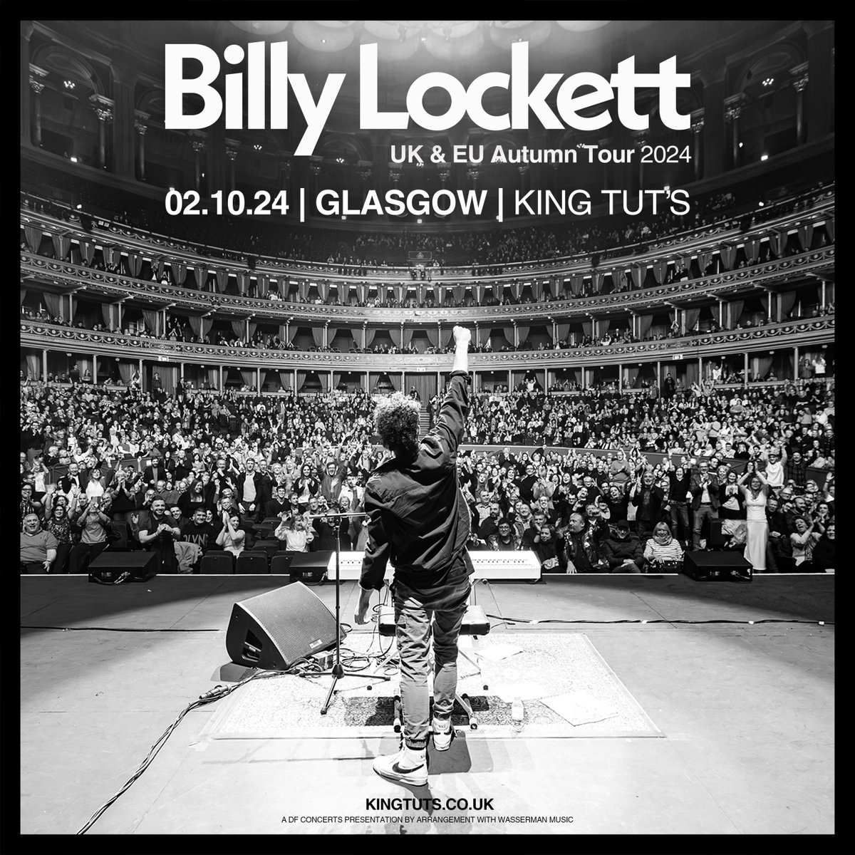 JUST ANNOUNCED ⇾ @billylockett King Tut's | 2nd October 2024 MORE INFO ⇾ ktwwh.co/billy-lockett