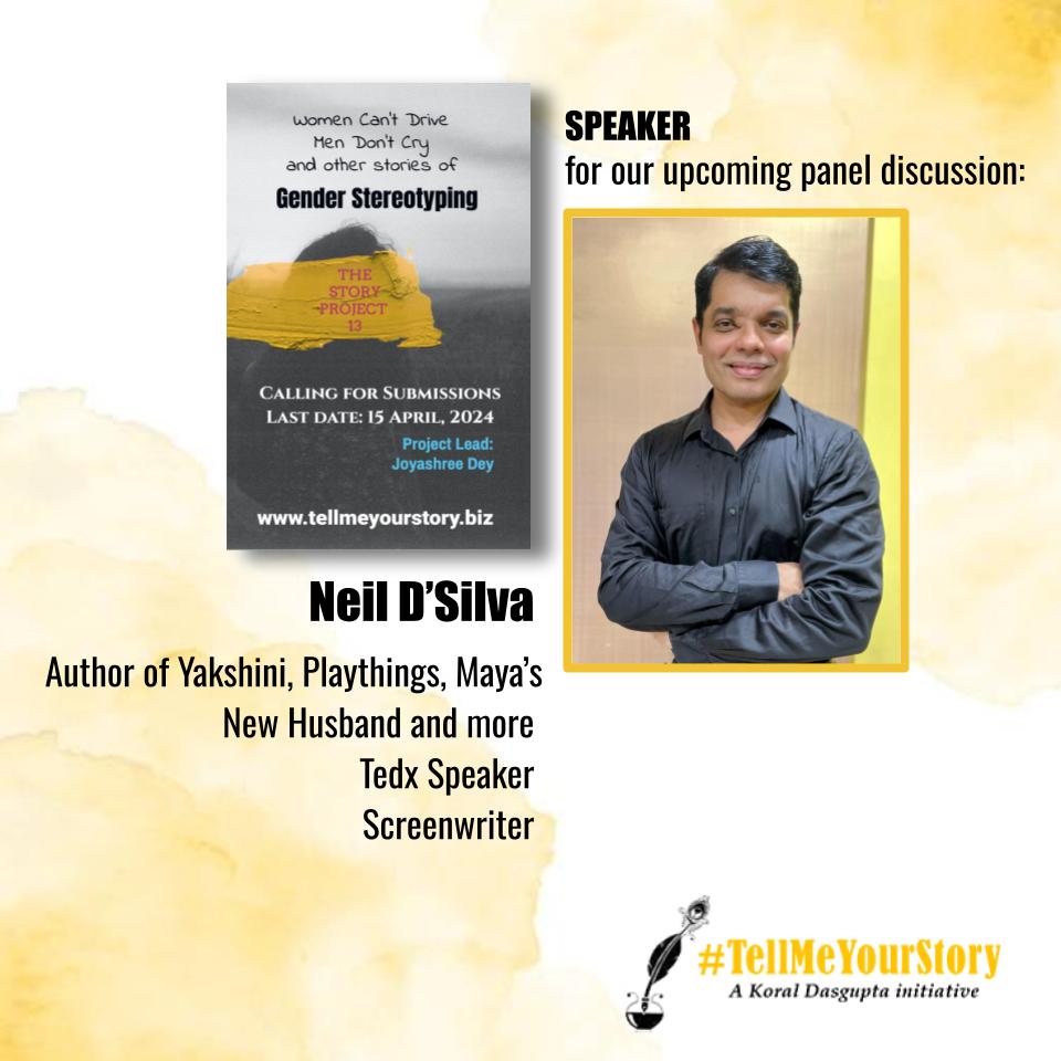 _TMYS_'s tweet photo. Welcoming Neil D’Silva for a panel discussion with reference to Gender Stereotyping. More details coming soon!
The Story Project 13 is calling the submissions of #short stories, #essays and #poems on #genderstereotyping.
For the submission guidelines:
https://t.co/K39UtaFDdG https://t.co/81yLV7IgoD