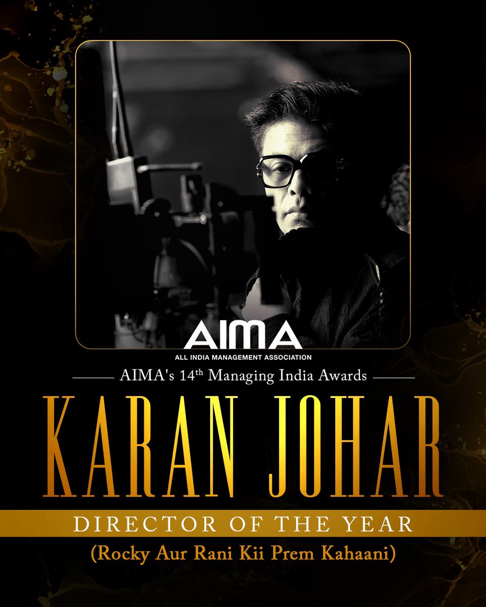 #KaranJohar the maestro whose cinematic canvas captivates hearts and minds alike!✨ 

Congratulations on winning @aimaindia’s 14th Managing India Awards for ‘Director of the Year’ for #RockyAurRaniKiiPremKahaani!❤

#AIMANLC #ManagingIndiaAwards