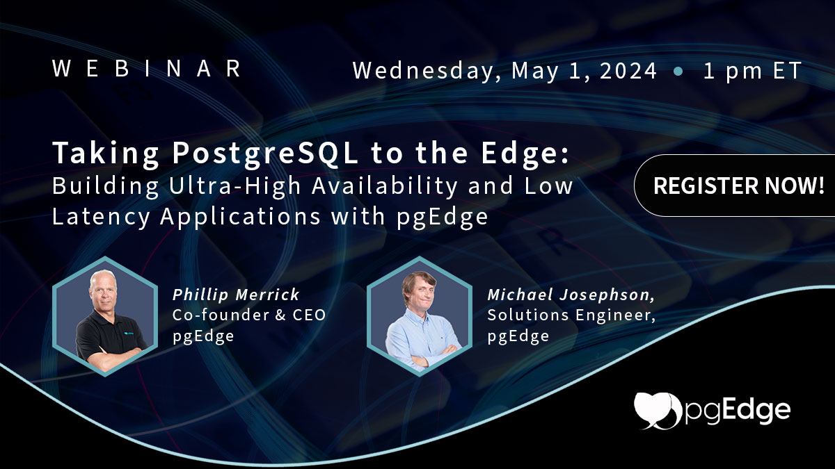 🚀 Join us May 1, 2024, for 'Taking PostgreSQL to the Edge' with pgEdge. Elevate your database deployment for ultra-high availability and low-latency apps. Featuring insights from Phillip Merrick, Co-founder & CEO, pgEdge. 📍Register: events.dzone.com/dzone/Taking-P…