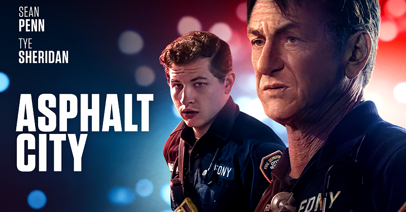Asphalt City
Sean Penn • Tye Sheridan
Ollie Cross, a young paramedic is assigned to the NYC night shift with an uncompromising and seasoned partner Gene Rutkovsky. The dark nights reveal a city in crisis...
Apple TV $14.99 apple.co/3xJ0WSS ad
