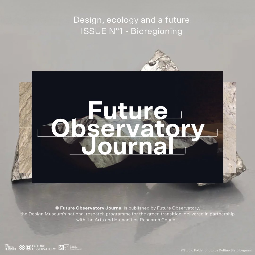DesignMuseum's tweet photo. 🔭 LAUNCHING TODAY: the Future Observatory Journal Issue Nº1 – Bioregioning 🔭

The Future Observatory Journal is a new online journal from the Design Museum on new thinking around design research, ecology and futures.

Follow the link for in-depth and interactive essays, critical analysis and stunning photography all platforming vital thinking for designers shaping liveable futures around the world.

The issue is out now, tap the link to read - https://t.co/rhM9xsiApa

The Future Observatory Journal is supported by @ahrcpress.

#FutureObservatory