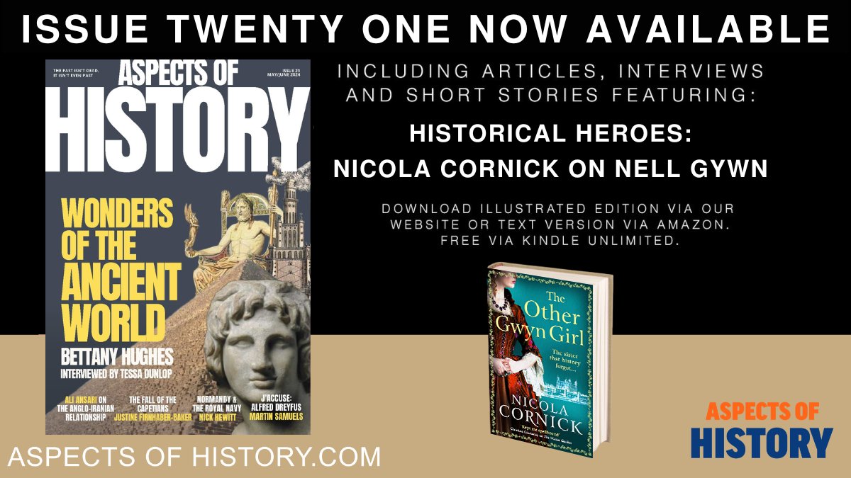 Free via #Kindleunlimited Aspects of History Issue 21. OUT NOW. Featuring Historical Heroes @NicolaCornick on Nell Gywn amazon.co.uk/dp/B0CW1H1TF3/ Read The Other Gwyn Girl amazon.co.uk/dp/B0CMSYK86B/ @BoldwoodBooks #historicalfiction #bookrecommendations #historymakers