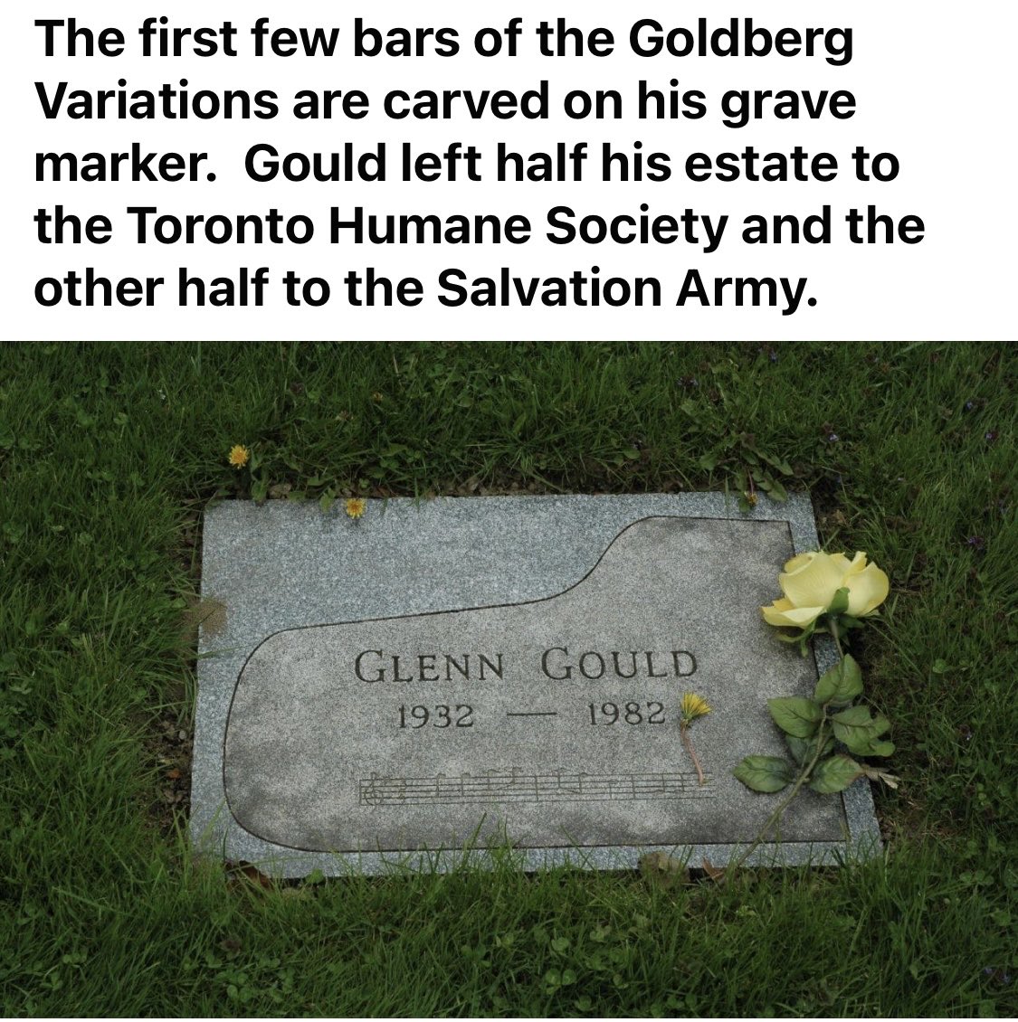 Good morning. Did you know? Glenn Gould’s grave, Bach’s Goldberg Variations which Gould recorded several times. #music #piano