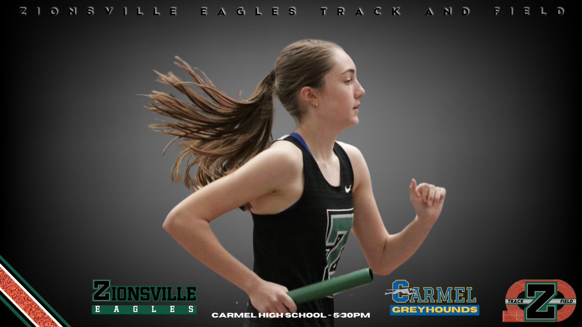 🏃‍♀️ GIRLS TRACK AND FIELD 🏃‍♀️ Good luck to the Girls @zchstf team as they travel to @carmelathletics to battle the Greyhounds today! All of the action begins at 5:30PM. GO EAGLES!!!