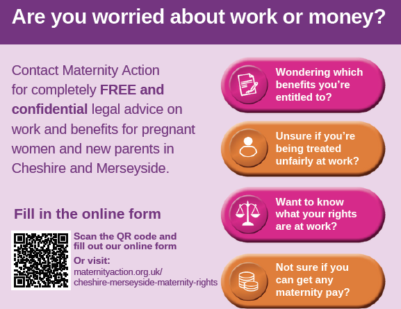 Are you #pregnant or a #newparent and worried about work or money issues? If you live or work across Cheshire and Merseyside you can get FREE legal advice from @MaternityAction 📲Call 0808 802 0062 or visit maternityaction.org.uk/cheshire-merse… #MaternityRights #Cheshire #Merseyside