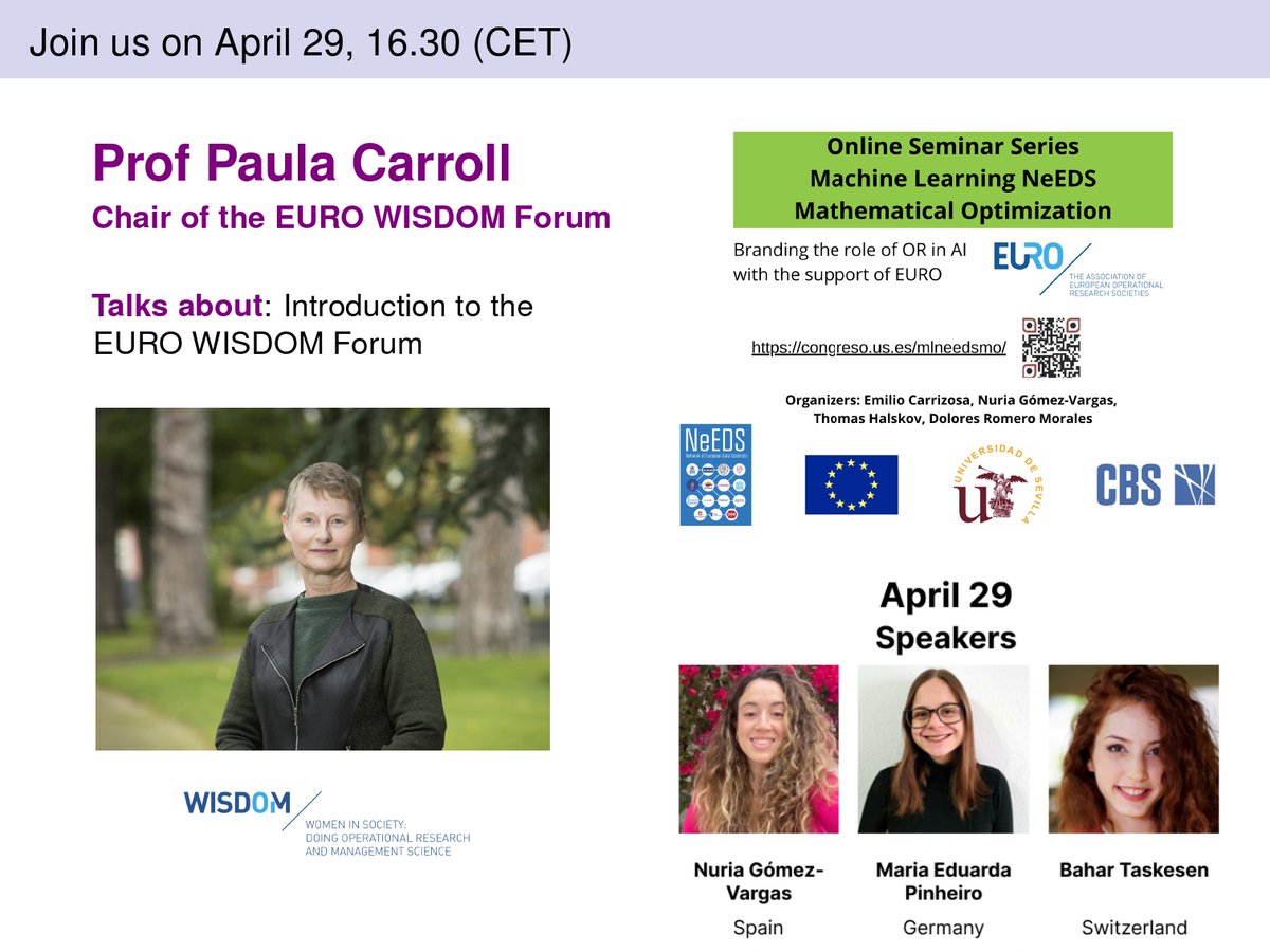 A special YOUNG🐥 x WISDOM💜 #MachineLearning NeEDS #MathematicalOptimization Online Seminar Series 🗓️April 29, 16.30 CET 🗣️ Prof Paula Carroll, @euro_wisdom 🗣️ N. Gómez-Vargas, @unisevilla 🗣️ M. E. Pinheiro, @TrierUni 🗣️ B. Taskesen, @EPFL 🔗cbs-dk.zoom.us/j/68823038701