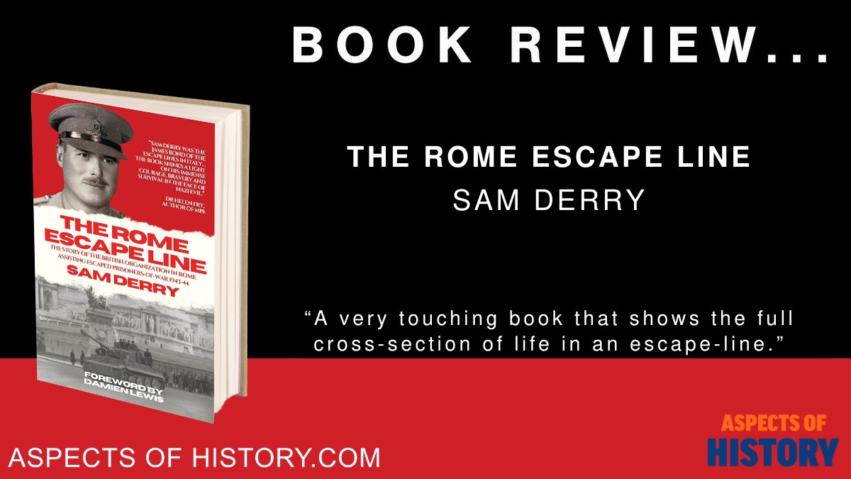 #BookReview @BardosAlan reviews The Rome Escape Line By Sam Derry 'A very touching book.' aspectsofhistory.com/book_reviews/t… Read The Rome Escape Line amazon.co.uk/dp/1738422402 #ww2 #militaryhistory #britisharmy