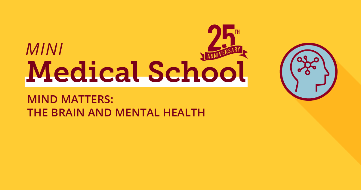 Are you register for the Mini Medical School Series? Register now for tomorrow's session, 'Multi-faceted: Depression and Mental Health' where you'll Embark on a developmental progression of the brain and mental health. Learn more: clinicalaffairs.umn.edu/mind-matters-b…