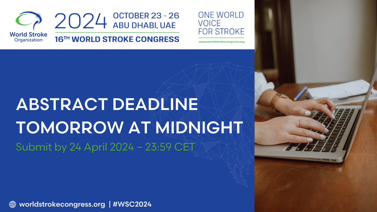 ⚠️ Attention researchers! ⚠️ Tomorrow is the final day to submit your abstract for #WSC2024 and join us in advancing science! 🔗 Become a part of the global conversation on #StrokeCare innovation: bit.ly/3JwDmLL We look forward to hearing from you!