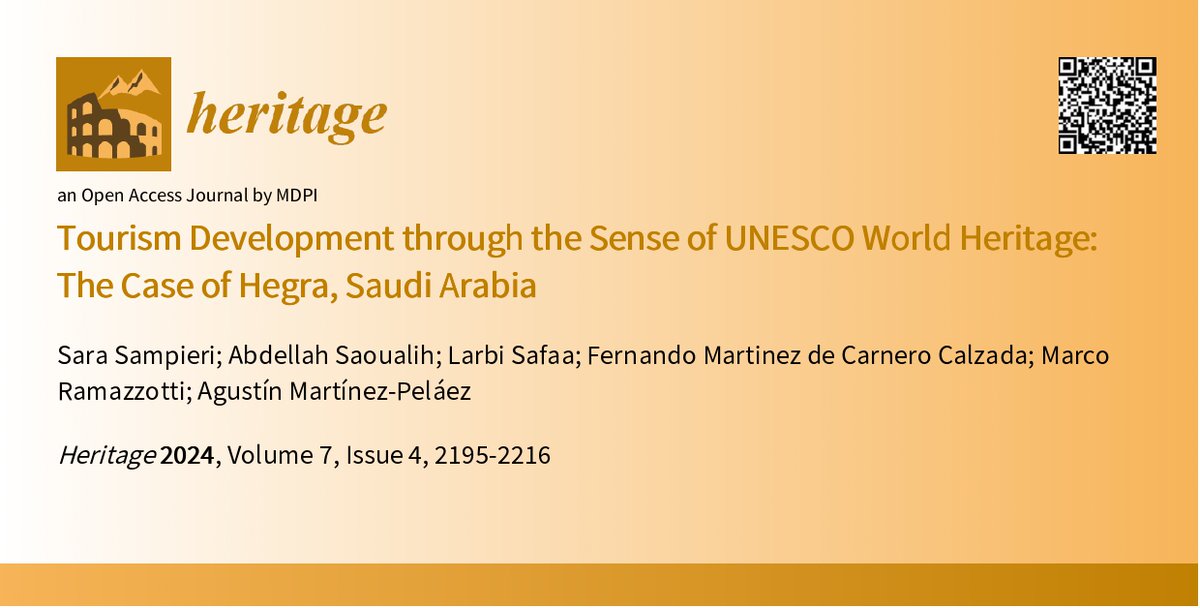 Sara Sampieri (@sampieri_sara) on Twitter photo Just out: "Tourism Development through the Sense of UNESCO World Heritage: The Case of Hegra, Saudi Arabia" mdpi.com/2760986 #mdpiheritage via <a href="/Heritage_MDPI/">Heritage MDPI</a> Just out: "Tourism Development through the Sense of UNESCO World Heritage: The Case of Hegra, Saudi Arabia" mdpi.com/2760986 #mdpiheritage via <a href="/Heritage_MDPI/">Heritage MDPI</a>