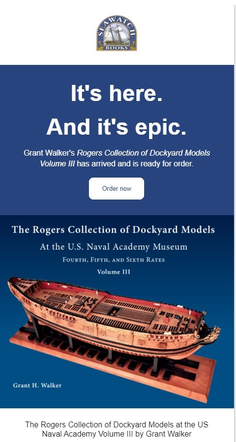 Have you heard? Volume III of the Rogers Collection of Dockyard Models is out! Written by our very own Grant Walker! Congratulations, Grant!