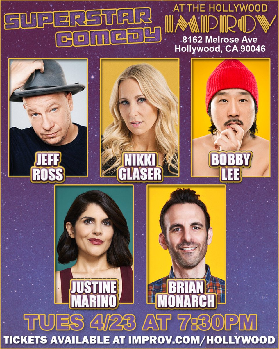 Big show tonight at 7:30 in The Main Room featuring @bobbyleelive @NikkiGlaser @realjeffreyross @JustineMachine @brianmonarch +more! Limited tickets left, get yours now at improv.com/hollywood #hollywoodimprov #comedy