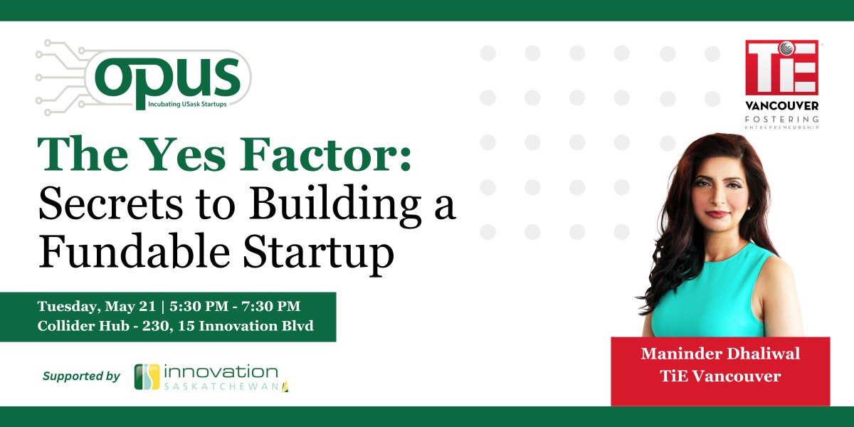 Are you a founder looking to fundraise or learn more about venture capital? Join us as Maninder Dhaliwal from TiE—the world’s largest angel investment group—shares the 7 secrets to building a fundamentally fundable startup. RSVP ➡️ ow.ly/pA3R50Rjb7g @USask