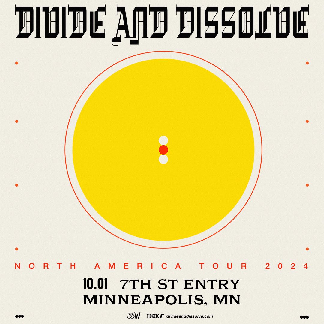 Just Announced: @dividedissolve in the 7th St Entry on October 1. On sale Friday → firstavenue.me/3W8x0tx