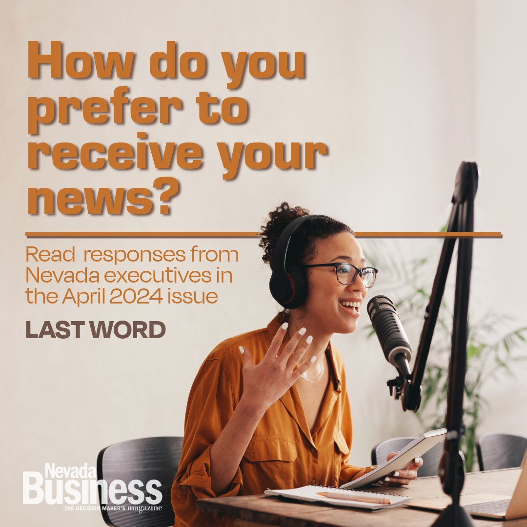 Read the responses to this month's LAST WORD in the April issue available in print or online at NevadaBusiness.com