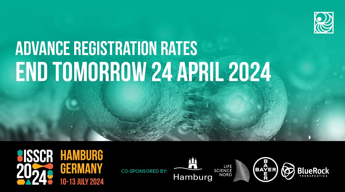 🔥 Do not miss out on the lowest rates for #ISSCR2024! Register before 11:59PM EDT (USA) on 24 April, to secure your spot among the brightest minds in #stemcell research and #regenerativemedicine in Hamburg, Germany this July 👉 ow.ly/i7j350R8LfL
