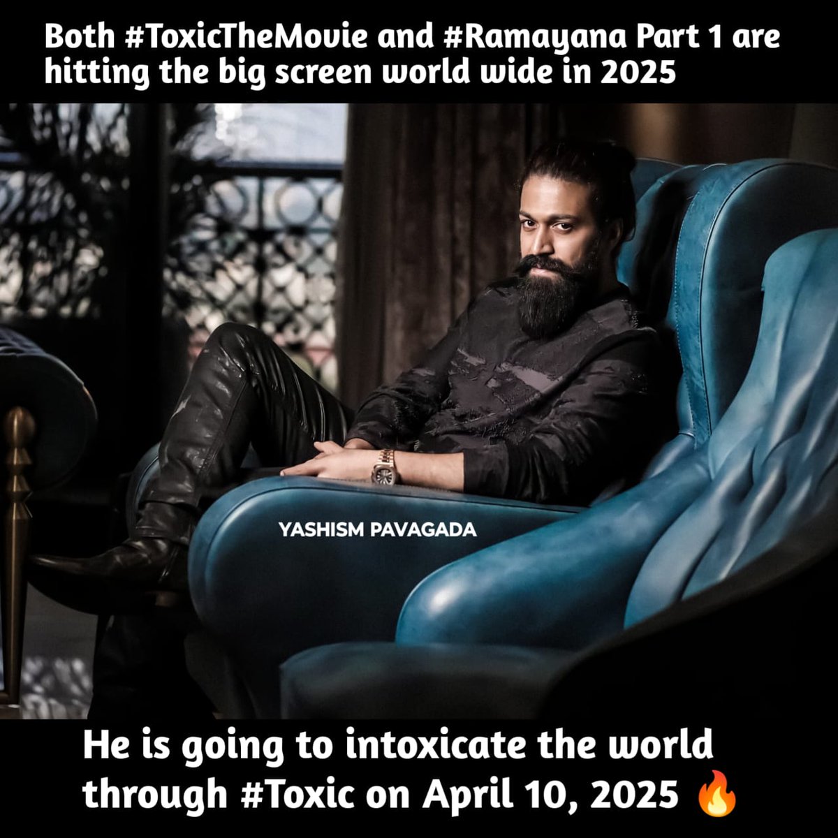 We can say proudly 2025 is ours 😻

@TheNameIsYash ❤️

#ToxicTheMovie 
#toxic 
#YashBOSS