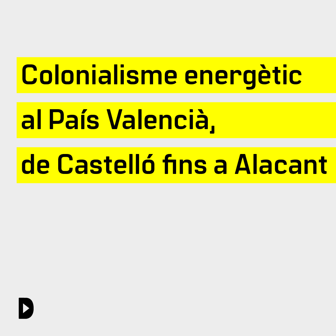La_Directa's tweet photo. #WEBDOC | 💥 Colonialisme energètic al País Valencià, de Castelló fins a Alacant! Un projecte de @La_Directa amb @periferies i @ubiracional
👉 Consulta el mapa de plantes aquí: https://t.co/Ae2XabGNpW https://t.co/F5UpraJtkj