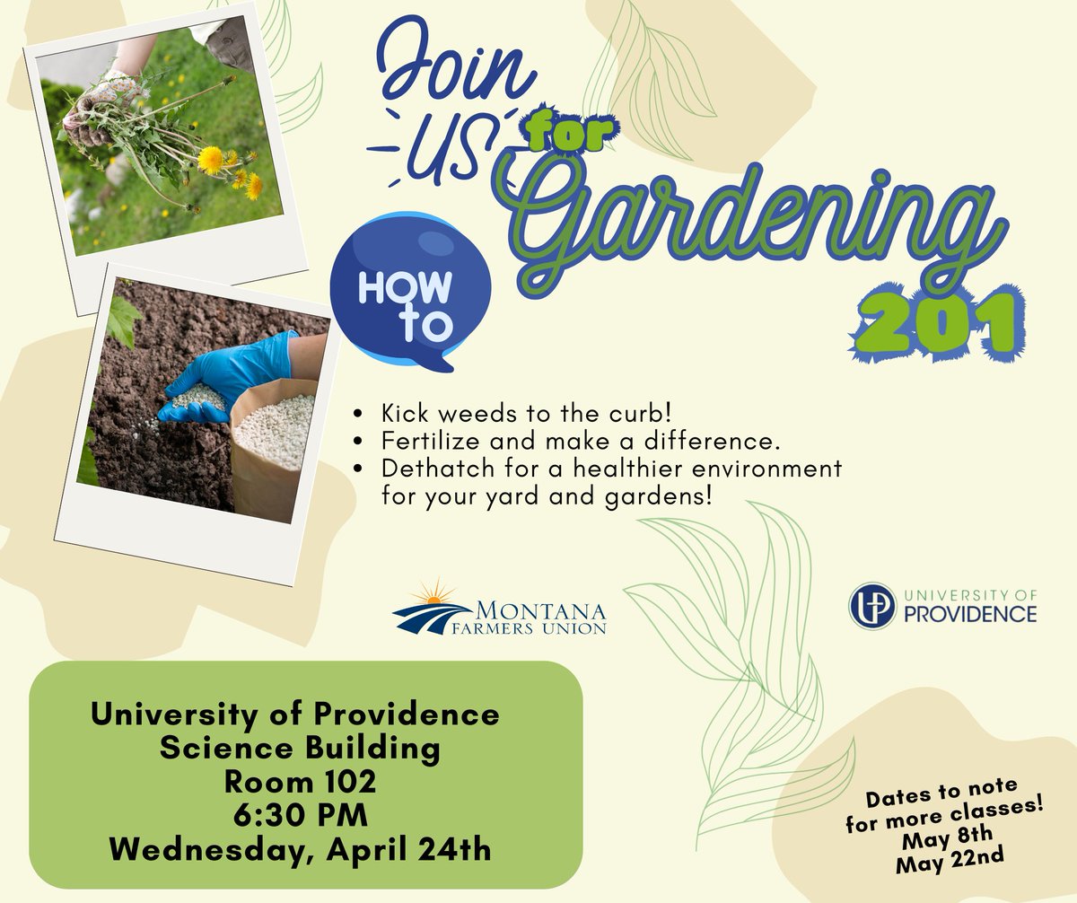 Gardening 201 Class Tomorrow Evening! Join us this evening at 6:30pm! UP Science Building Room 102 - 1301 2oth Street S More information contact Matthew Hauk at 406-941-1111 pr email him at mhauk@montanafarmersunion.com