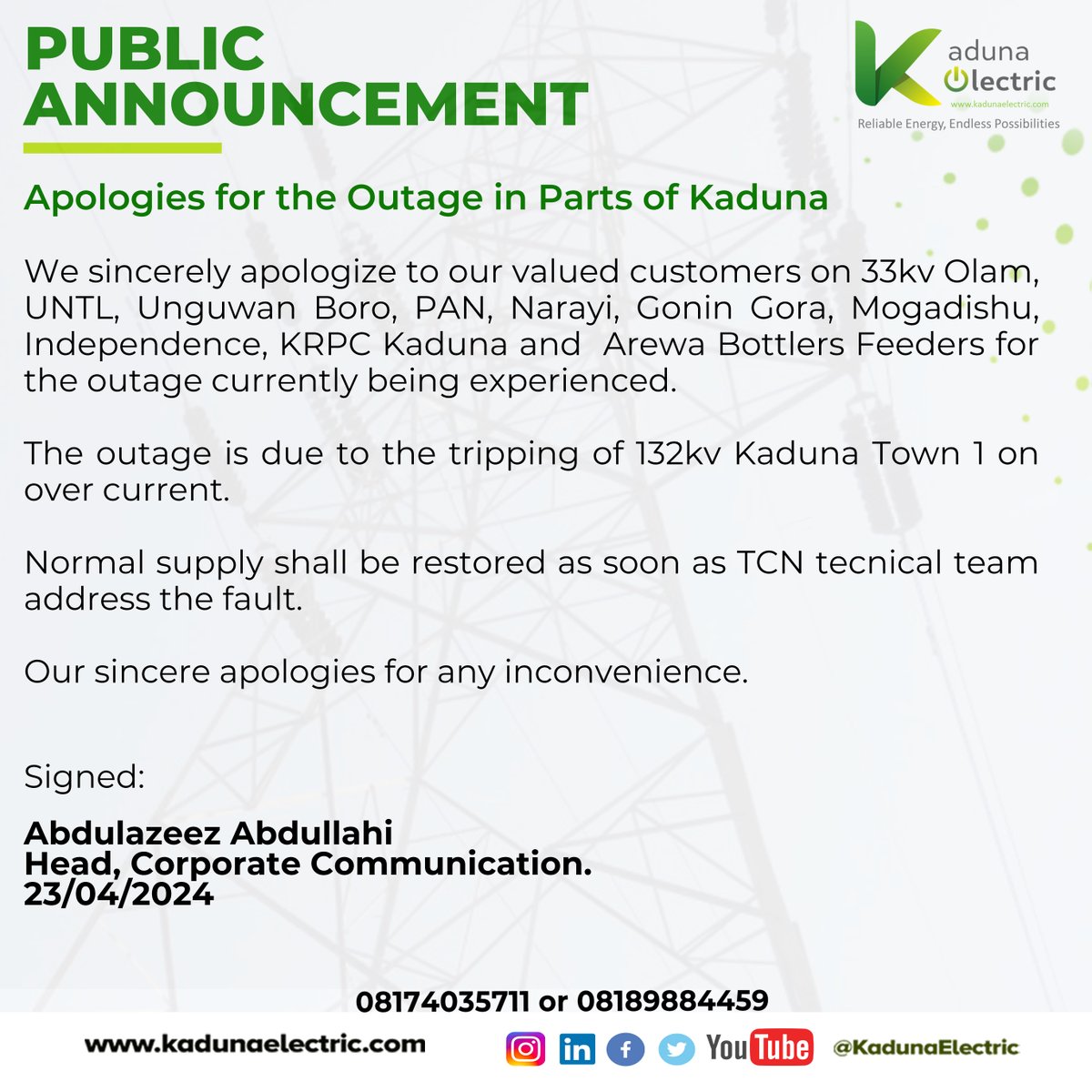 Apologies for the Outage in Parts of Kaduna