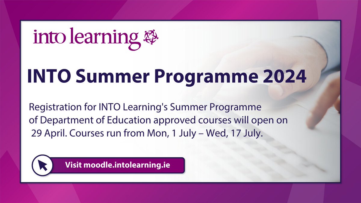 INTOnews's tweet photo. ✏️Registration for #INTOLearning's online Summer Programme will open on 29th April at 12pm!
Keep an eye on the INTO website and social media for further details. https://t.co/0aN4hvha4m