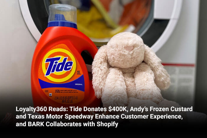 Loyalty360 Reads: @tide Donates $400K, @EatAndys and @TXMotorSpeedway Enhance Customer Experience, and @barkbox Collaborates with @Shopify

Read here: ow.ly/EnOz50Rmgvm

#rewards #cx #loyalty