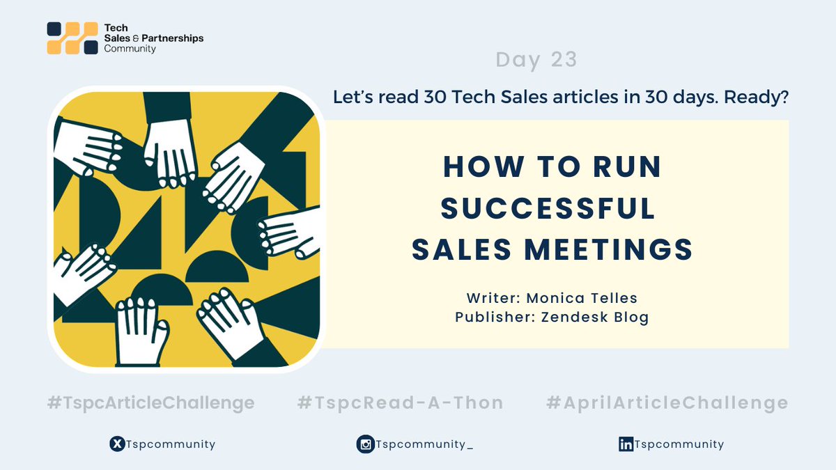 Tech Sales Read-A-Thon🚀 Day 2️⃣3️⃣
Hey hey! Let's get into today's article

Sales Meetings
🔗zendesk.com/blog/sales-mee…

#TspcArticleChallenge #AprilArticleChallenge #TspcReadAThon #TechSalesArticleChallenge #TechSales