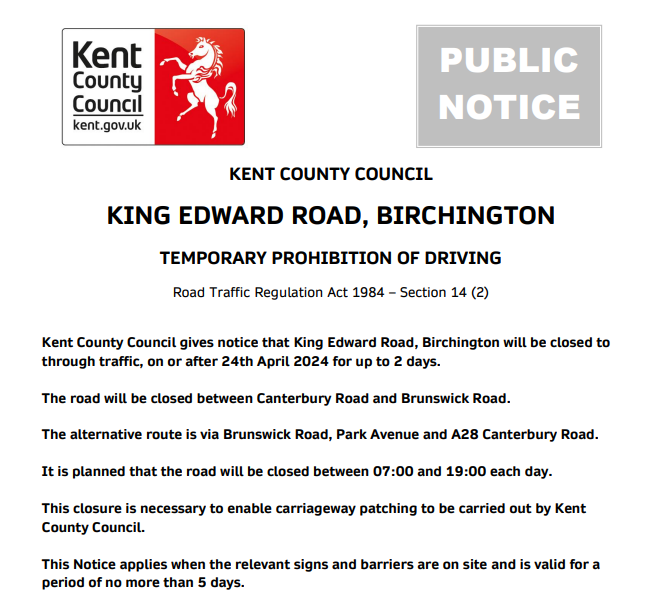 Birchington, King Edward Road: Will be closed on 24th & 25th April (07:00-19:00) between Canterbury Road and Brunswick Road to enable carriageway patching to be carried out by Kent County Council.: moorl.uk/?s4mgxt