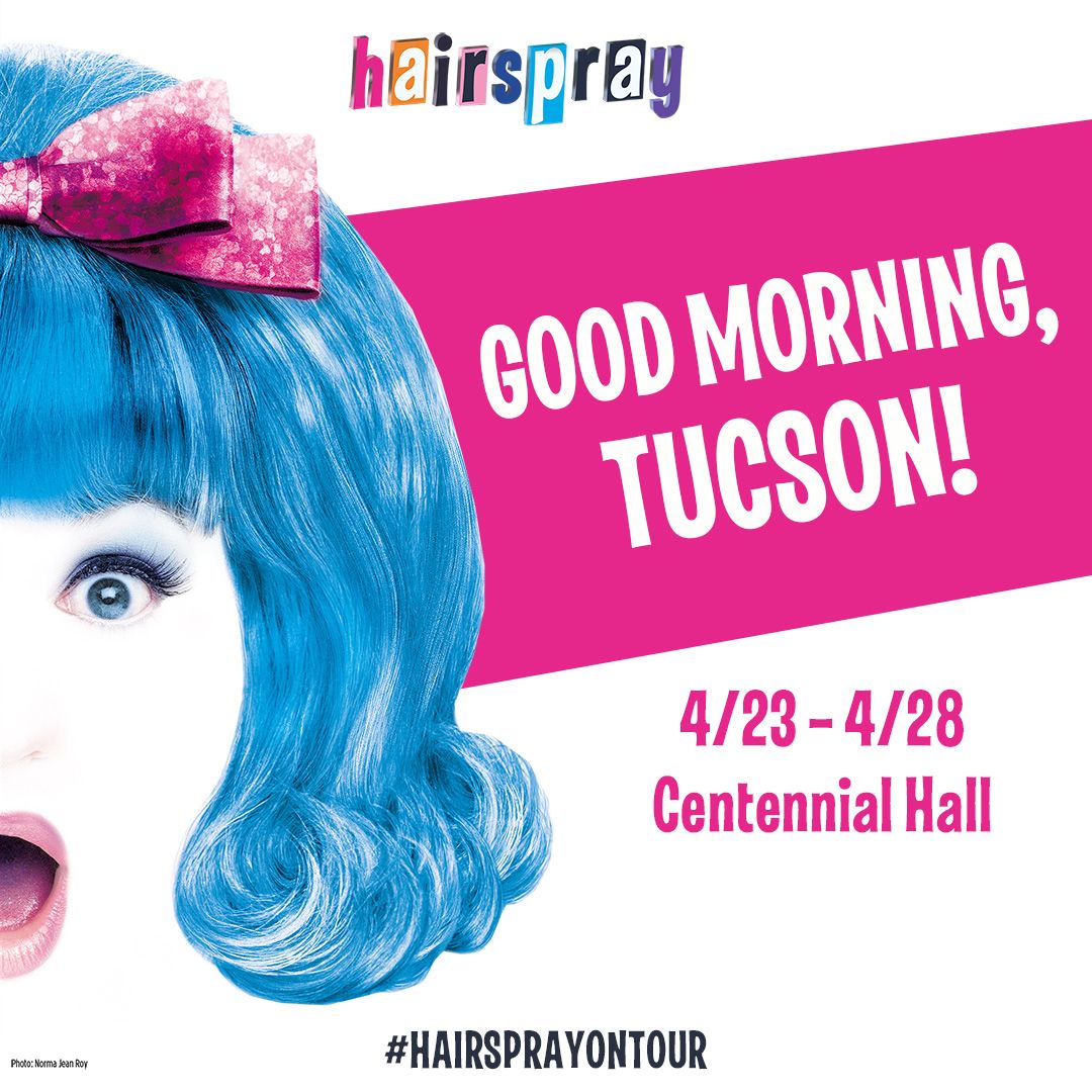 Hairspray is taking over the wild west this week in Tucson, AZ! It's time to get your dancing shoes on and come party with us! @broadwayintucson