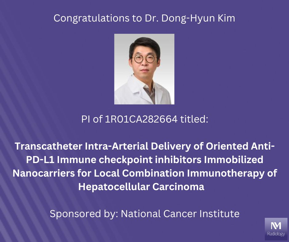 Congratulations to Dr. Dong-Hyun Kim on his NIH R01 grant for his project that will develop a powerful new interventional nano-immunotherapy for the treatment of hepatocellular carcinoma. #radiology #imaging